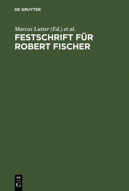 Herbert Wiedemann, Walter Stimpel, Marcus Lutter - Festschrift für Robert Fischer, E-bok