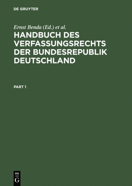 Hans-Jochen Vogel, Werner Maihofer, Ernst Benda - Handbuch des Verfassungsrechts der Bundesrepublik Deutschland, E-bok
