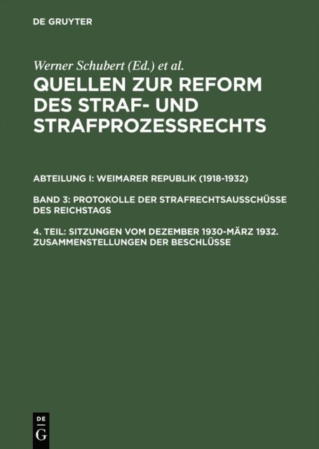 Werner Schubert - Sitzungen vom Dezember 1930–März 1932. Zusammenstellungen der Beschlüsse, E-bok