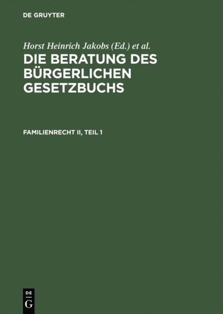 Werner Schubert, Horst Heinrich Jakobs - Familienrecht II, E-bok