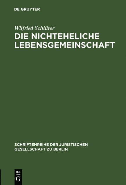 Wilfried Schluter - Die nichteheliche Lebensgemeinschaft, E-bok