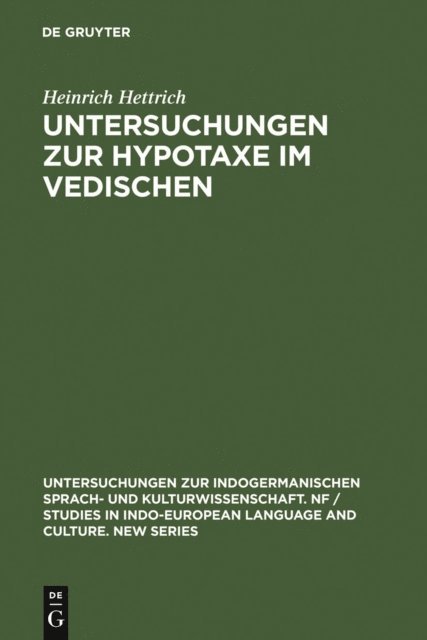 Heinrich Hettrich - Untersuchungen zur Hypotaxe im Vedischen, E-bok
