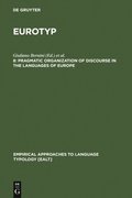 Pragmatic Organization of Discourse in the Languages of Europe