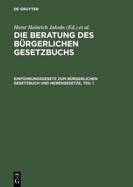 Werner Schubert, Horst Heinrich Jakobs - Einführungsgesetz zum Bürgerlichen Gesetzbuch und Nebengesetze, E-bok