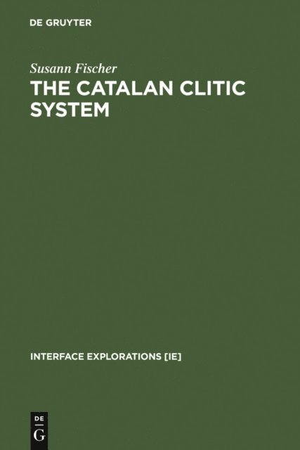 Susann Fischer - Catalan Clitic System, E-bok
