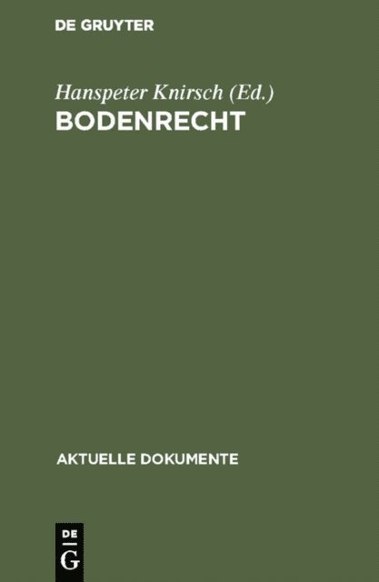 Hanspeter Knirsch - Bodenrecht, E-bok