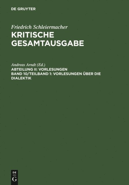 Andreas Arndt - Vorlesungen über die Dialektik, E-bok