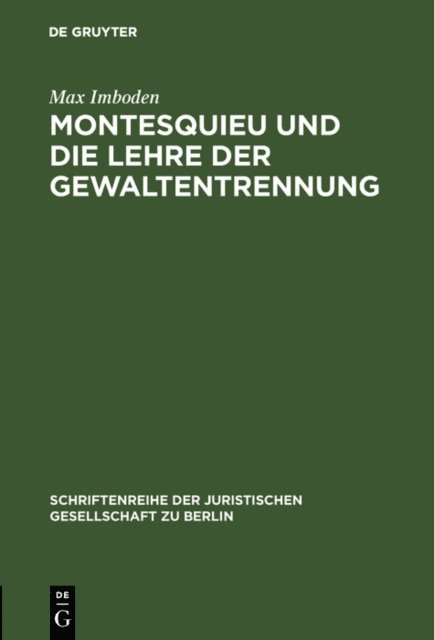 Max Imboden - Montesquieu und die Lehre der Gewaltentrennung, E-bok