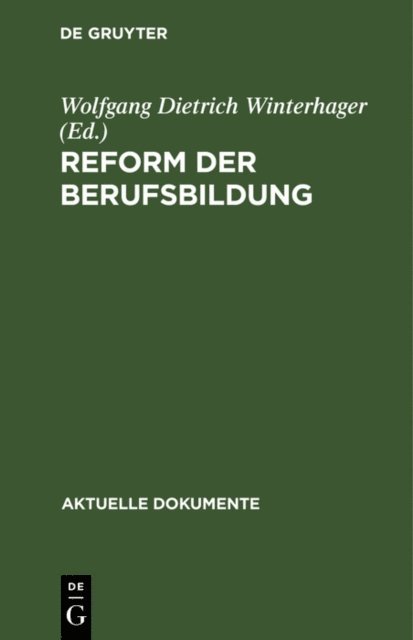 Wolfgang Dietrich Winterhager - Reform der Berufsbildung, E-bok