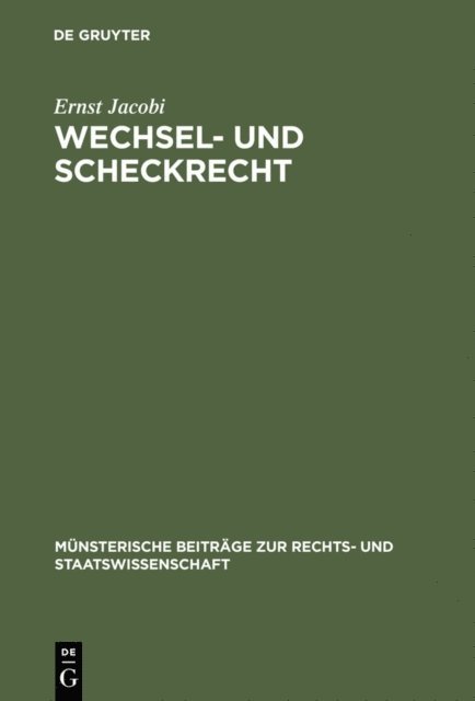 Ernst Jacobi - Wechsel- und Scheckrecht, E-bok