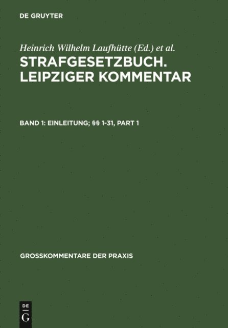 et al., Gerhard Werle, Gerhard Dannecker, Thomas Weigend - Einleitung; §§ 1-31, E-bok