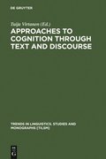 Approaches to Cognition through Text and Discourse