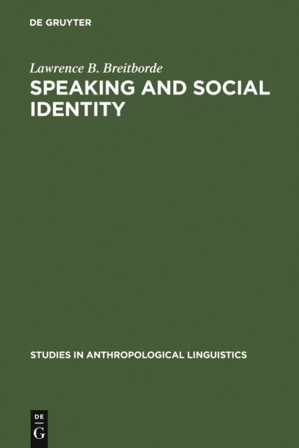 Lawrence B. Breitborde - Speaking and Social Identity, E-bok