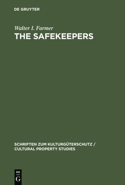 Walter I. Farmer, Klaus Goldmann - Safekeepers, E-bok