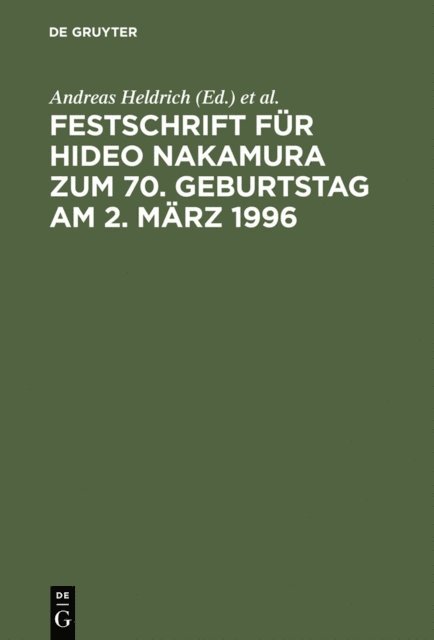 Takeyoshi Uchida, Andreas Heldrich - Festschrift für Hideo Nakamura zum 70. Geburtstag am 2. März 1996, E-bok
