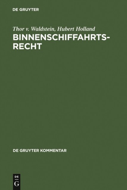 Hubert Holland, Thor v. Waldstein - Binnenschiffahrtsrecht, E-bok