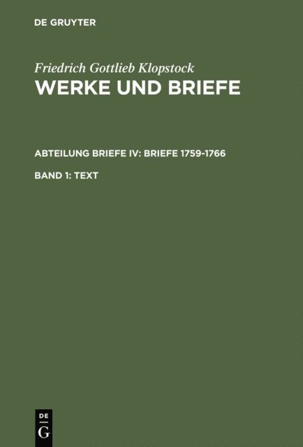 Friedrich Gottlieb Klopstock, Rose-Maria Hurlebusch, Klaus Hurlebusch, Horst Gronemeyer, Elisabeth Hopker-Herberg, Helmut Riege - Text, E-bok