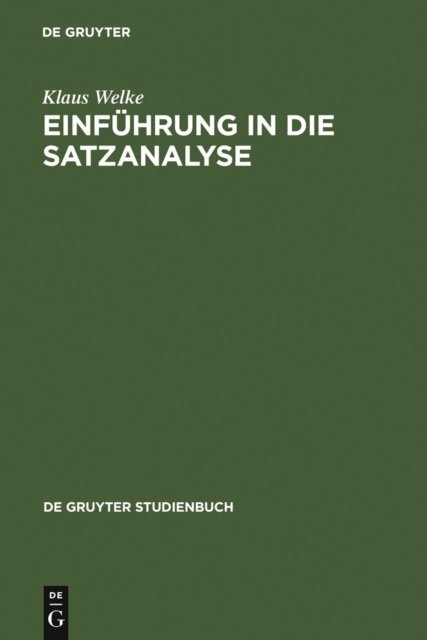 Klaus Welke - Einführung in die Satzanalyse, E-bok