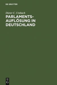 Parlamentsauflösung in Deutschland
