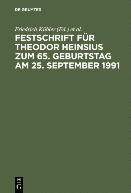 Winfried Werner, Hans-Joachim Mertens, Friedrich Kubler - Festschrift für Theodor Heinsius zum 65. Geburtstag am 25. September 1991, E-bok
