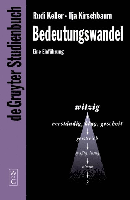Ilja Kirschbaum, Rudi Keller - Bedeutungswandel, E-bok