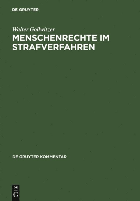 Walter Gollwitzer - Menschenrechte im Strafverfahren, E-bok