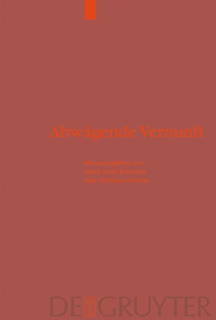Christian Schroer, Franz-Josef Bormann - Abwägende Vernunft, E-bok
