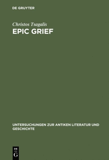 Christos Tsagalis - Epic Grief, E-bok