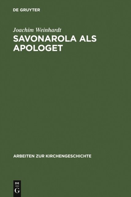 Joachim Weinhardt - Savonarola als Apologet, E-bok