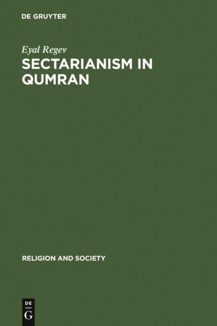 Eyal Regev - Sectarianism in Qumran, E-bok. Tillgänglighet: Lägg i varukorg