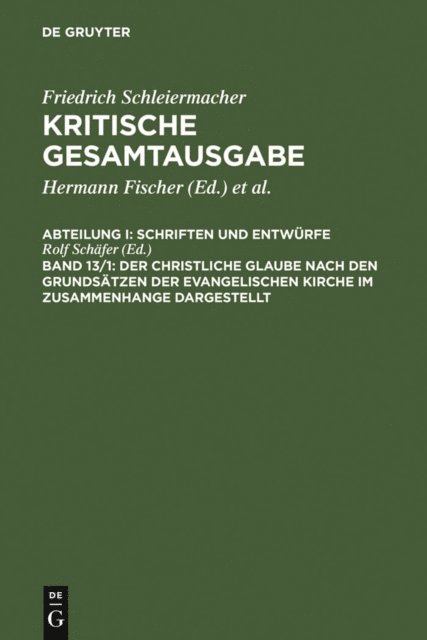 Rolf Schafer - Der christliche Glaube nach den Grundsätzen der evangelischen Kirche im Zusammenhange dargestellt, E-bok