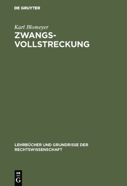 Karl Blomeyer - Zwangsvollstreckung, E-bok