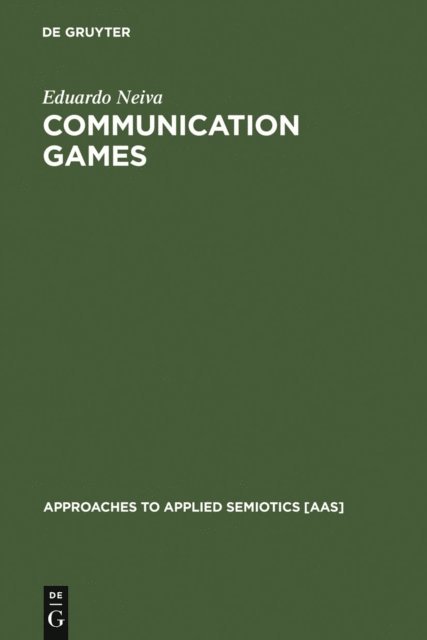 Eduardo Neiva - Communication Games, E-bok