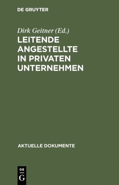Dirk Geitner - Leitende Angestellte in privaten Unternehmen, E-bok