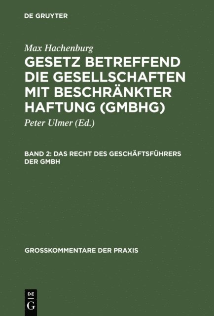 Ursula Stein, Hans-Joachim Mertens - Das Recht des Geschäftsführers der GmbH, E-bok