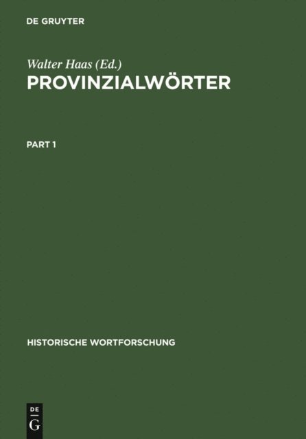 Walter Haas - Provinzialwörter, E-bok