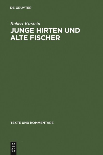Robert Kirstein - Junge Hirten und alte Fischer, E-bok