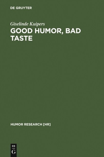 Giselinde Kuipers - Good Humor, Bad Taste, E-bok