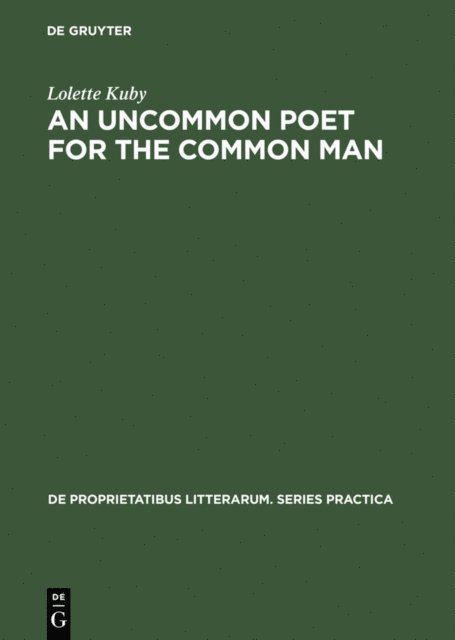 Lolette Kuby - Uncommon Poet for the Common Man, E-bok