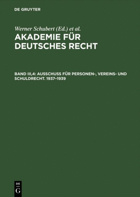Werner Schubert - Ausschuß für Personen-, Vereins- und Schuldrecht. 1937–1939, E-bok