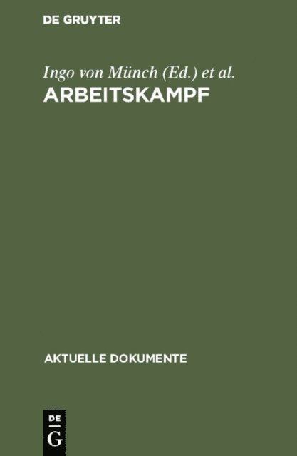 Karl Hernekamp, Ingo von Munch - Arbeitskampf, E-bok