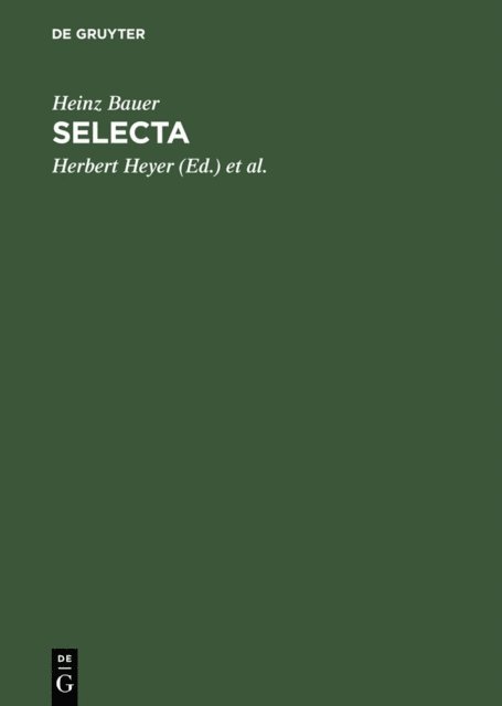Heinz Bauer, Ivan Netuka, Niels Jacob, Herbert Heyer - Selecta, E-bok