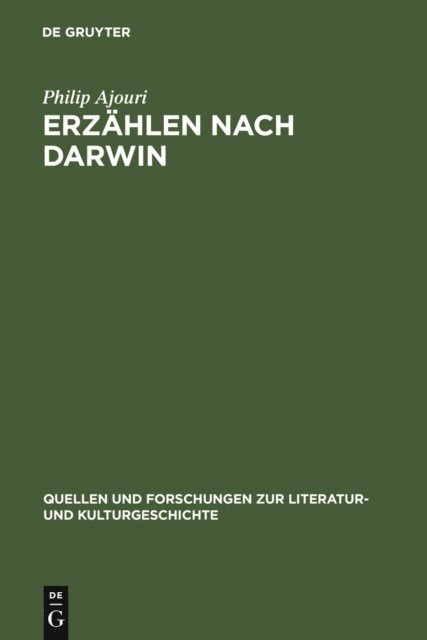 Philip Ajouri - Erzählen nach Darwin, E-bok