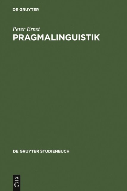 Peter Ernst - Pragmalinguistik, E-bok