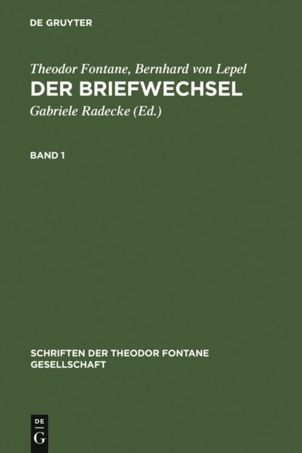 Bernhard von Lepel, Theodor Fontane, Gabriele Radecke - Der Briefwechsel, E-bok