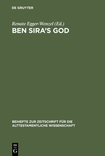 Renate Egger-Wenzel - Ben Sira's God, E-bok