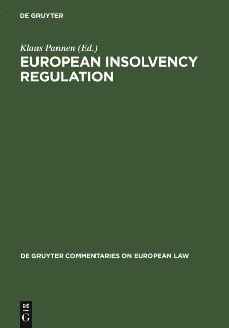 Klaus Pannen - European Insolvency Regulation, E-bok