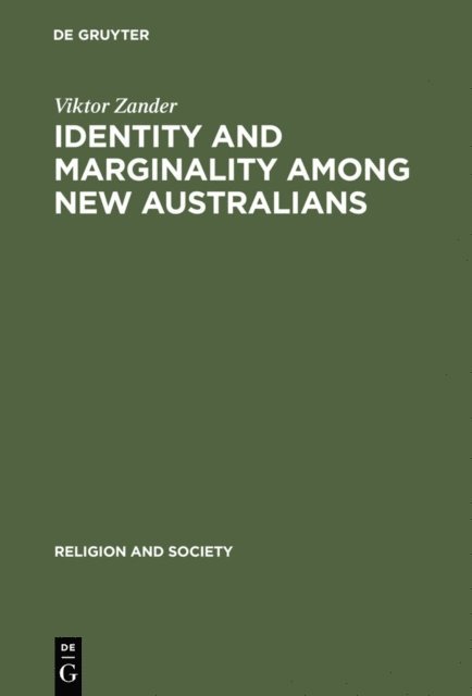 Viktor Zander - Identity and Marginality among New Australians, E-bok