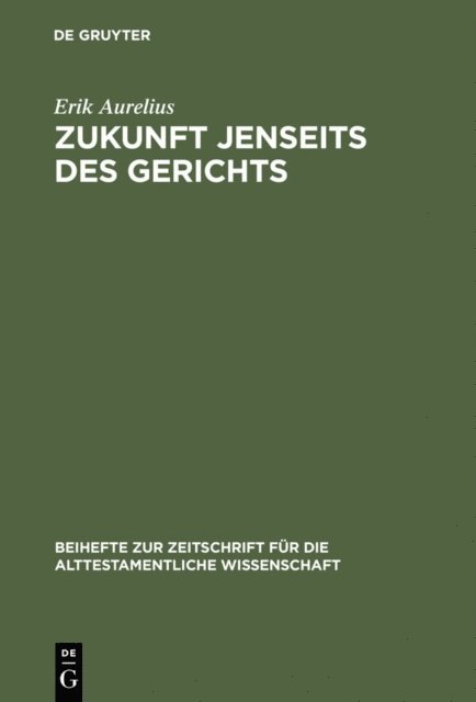 Erik Aurelius - Zukunft jenseits des Gerichts, E-bok