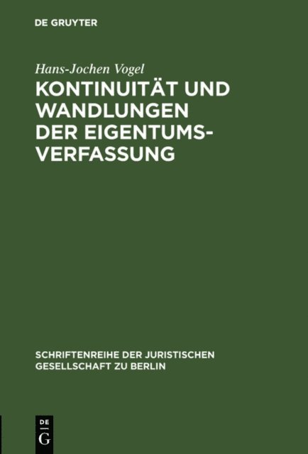 Hans-Jochen Vogel - Kontinuität und Wandlungen der Eigentumsverfassung, E-bok